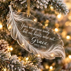 Adorno conmemorativo personalizado con forma de pluma, nombre y fechas personalizadas, recuerdo navideño de acrílico, regalo de condolencia por la pérdida de un ser querido.