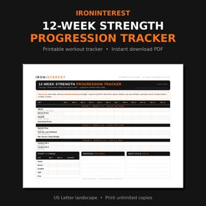 May include: A 12-week strength progression tracker document in landscape orientation. The white page features black and orange text, including headers like IronInterest, a 12-week grid for tracking lifts, a start vs finish section, and personal records.