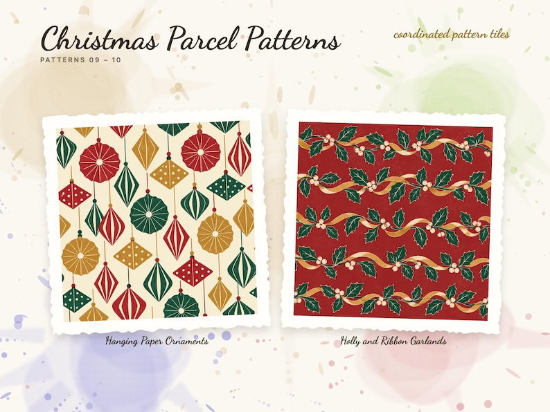 Patterns 09 to 10 of 12 from the Christmas Parcel Patterns set: 09 Hanging Paper Ornaments and 10 Holly and Ribbon Garlands.