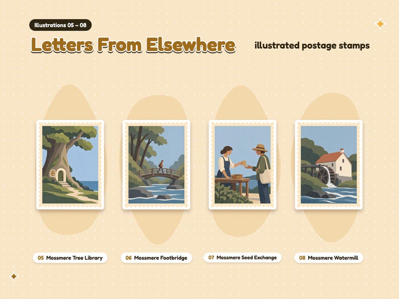 Illustrations 05 to 08 of 20 from the Letters From Elsewhere set: 05 Mossmere Tree Library, 06 Mossmere Footbridge, 07 Mossmere Seed Exchange, and 08 Mossmere Watermill.
