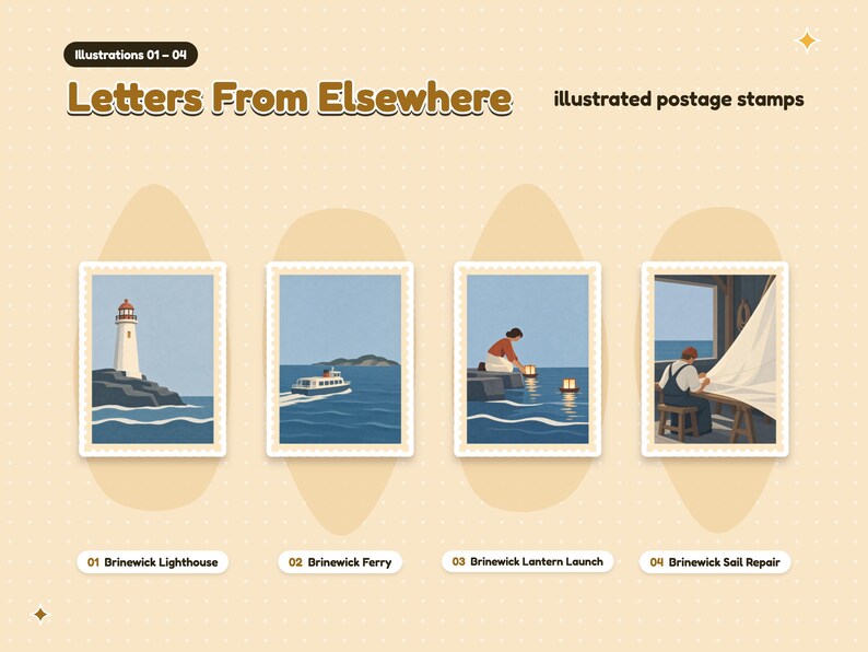 Illustrations 01 to 04 of 20 from the Letters From Elsewhere set: 01 Brinewick Lighthouse, 02 Brinewick Ferry, 03 Brinewick Lantern Launch, and 04 Brinewick Sail Repair.