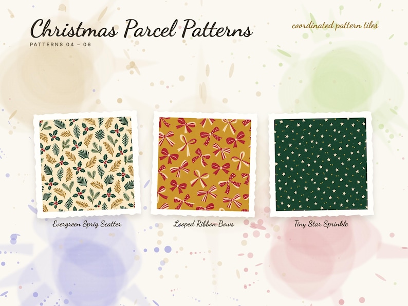 Patterns 04 to 06 of 12 from the Christmas Parcel Patterns set: 04 Evergreen Sprig Scatter, 05 Looped Ribbon Bows, and 06 Tiny Star Sprinkle.