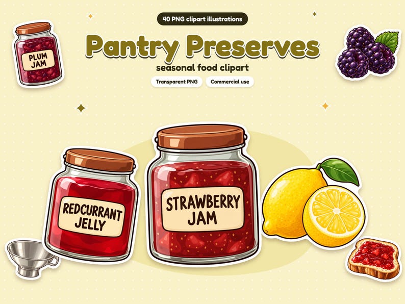 Pantry Preserves cover: 40 PNG clipart illustrations, seasonal food clipart, as sticker-style lettering on a pastel page, above a pile of large die-cut stickers of the illustrations. Transparent PNG, commercial use.