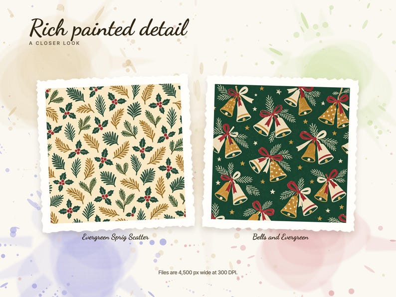 A closer look at two patterns shown large: 04 Evergreen Sprig Scatter and 02 Bells and Evergreen. Files are 4,500 px wide at 300 DPI.