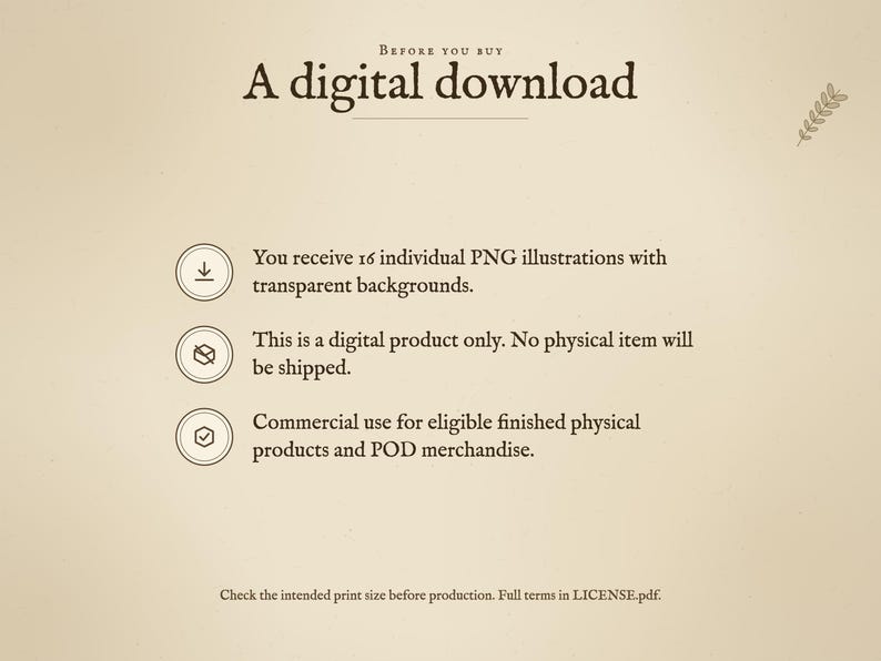 Digital download notice. You receive 16 individual PNG illustrations with transparent backgrounds. This is a digital product only. No physical item will be shipped. Commercial use for eligible finished physical products and POD merchandise.