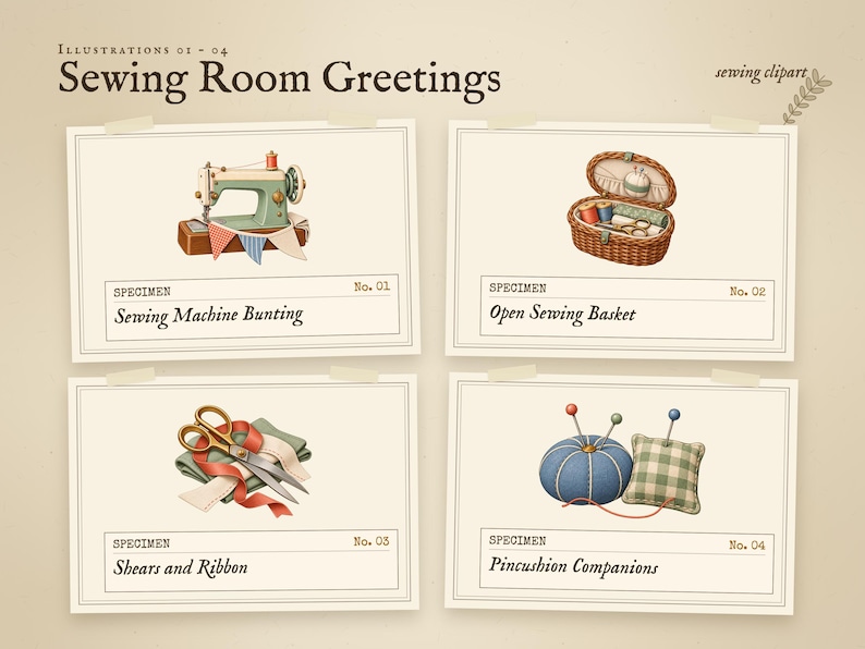Illustrations 01 to 04 of 16 from the Sewing Room Greetings set: 01 Sewing Machine Bunting, 02 Open Sewing Basket, 03 Shears and Ribbon, and 04 Pincushion Companions.