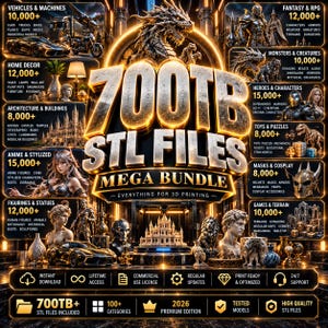 Op de afbeelding: Een digitale promotieafbeelding voor een 700TB STL-bestanden megabundel voor 3D-printen. De afbeelding bevat grote gouden tekst, een drakenillustratie en diverse categorieën zoals voertuigen, fantasy, monsters, architectuur en anime-figuren.