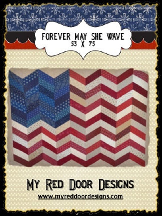 Forever May She Wave Pdf Quilt Pattern Etsy