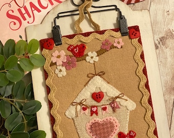 BIRD HOUSE series Love Shack -- KIT and pattern -- #1 January for February Wool Applique
