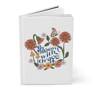 Bloom With Grace Retro Floral Diary Notebook Hardcover Journal Matte, gift ideas, writing, stationary