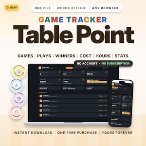 May include: A digital game tracker software interface titled Table Point displayed on a laptop and smartphone screen. The dashboard shows metrics like total games, plays, and costs. Text includes One File, Works Offline, Any Browser, and No Account.