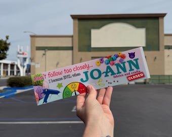 I’m Evil now that Joann’s Closed bumper Sticker, XL Bumper sticker. 11 x 3 inches in high gloss.