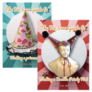 May include: A digital download guide titled The No Sew Guide to Making a Princess Hat and The No Sew Guide to Making a Double Pointy Hat. The image displays a pink strawberry-patterned cone hat and a brown velvet double-pointed hat with pom-poms.