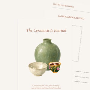 May include: The Ultimate Ceramicist Pack includes 24 editable Canva templates featuring a Studio Order Form, Glaze & Surface Record, and The Ceramicist's Journal. The journal cover displays a green vase, a white bowl, and a small floral cup.