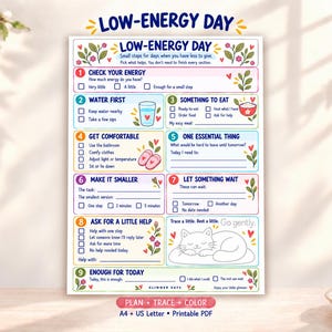 May include: A printable Low-Energy Day checklist featuring nine numbered sections with checkboxes, floral illustrations, and a sleeping cat graphic. The document includes text prompts for self-care, hydration, and task management on a white background.