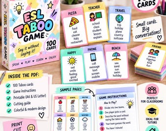 Peut inclure: Un jeu ESL Taboo comprenant 100 cartes imprimables avec des illustrations colorées et des listes de mots. Le jeu inclut des instructions, des exemples de pages et une boîte. Le texte indique ESL Taboo Game, Say it without saying it, 100 cards.