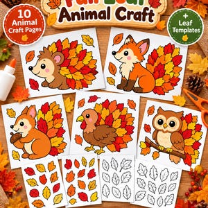 May include: A digital craft set titled Fall Leaf Animal Craft featuring 10 animal craft pages and leaf templates. The set includes illustrations of a hedgehog, fox, squirrel, turkey, and owl decorated with colourful autumn leaves, plus black and white leaf templates.