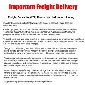 May include: A white background with the title "Important Freight Delivery" in red text. The text provides information about freight deliveries, including delivery time, extra charges, and inspection of the packaging.