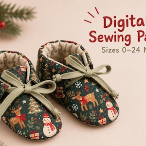 May include: A pair of baby booties featuring a dark green fabric with a Christmas-themed print of reindeer, snowmen, and gifts. The booties have light green laces and a beige interior. Text reads: Digital Sewing Pattern, Sizes 0-24 Months.