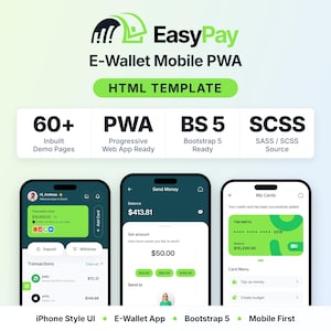 May include: EasyPay E-Wallet Mobile PWA HTML template featuring three smartphone screens displaying financial app interfaces with green and dark teal colour schemes, including transaction lists, balance details, and card management menus.