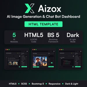 May include: Aizox AI Image Generation & Chat Bot Dashboard HTML Template featuring 5 AI modules, HTML5 and SCSS code, Bootstrap 5 framework, and dark and light modes. The interface displays three dashboard views with chat, image, and code generation.
