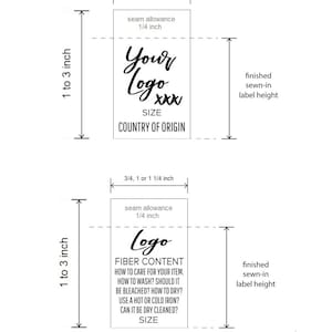 May include: Two white rectangular clothing labels with black text. The top label includes "Your Logo", "SIZE", and "COUNTRY OF ORIGIN". The bottom label includes "Logo", "FIBER CONTENT", and care instructions. Labels are 1 to 3 inches in height.