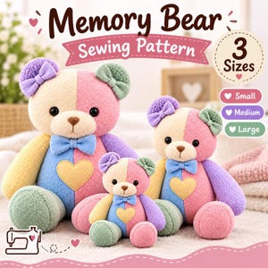 Memory Bear Sewing Pattern PDF | Teddy Bear Pattern | Keepsake Stuffed Bear | Plush Toy Sewing Pattern | 3 Sizes A0 A4 US Letter