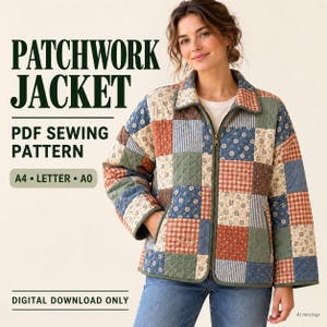May include: A quilted patchwork jacket featuring a mix of floral, gingham, and solid fabric squares in shades of blue, red, and green. The text reads: PATCHWORK JACKET, PDF SEWING PATTERN, A4 • LETTER • A0, DIGITAL DOWNLOAD ONLY.