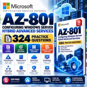 Può includere: Una risorsa di studio digitale per la certificazione Microsoft AZ-801 Configuring Windows Server Hybrid Advanced Services, con 324 domande di pratica, casi studio e contenuti PDF dettagliati su cloud ibrido, sicurezza e networking.