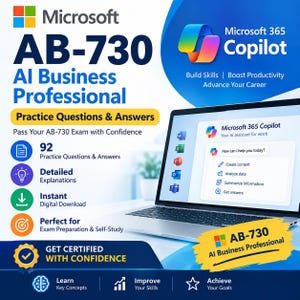 Puede incluir: Una guía de estudio digital para el examen Microsoft AB-730 AI Business Professional. El gráfico muestra una computadora portátil con la interfaz de Microsoft 365 Copilot, junto con texto que detalla 92 preguntas de práctica, explicaciones detalladas y descarga digital instantánea para la preparación del examen.