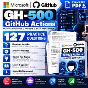 May include: A digital study guide for the Microsoft GitHub Actions GH-500 exam, featuring 127 practice questions, answers, and exam preparation materials. The document includes text about workflows, runners, security, CI/CD, CodeQL, and Dependabot.