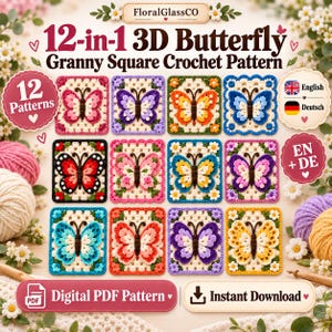 May include: A digital PDF crochet pattern featuring 12 unique 3D butterfly granny square designs. The image displays twelve colorful square motifs with various butterfly color combinations, including pink, purple, orange, blue, and yellow, on a cream background.
