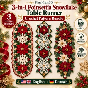 Könnte beinhalten: Ein Häkelmuster-Paket für drei Tischläufer mit Weihnachtsstern- und Schneeflockenmotiven in Rot, Grün und Weiß. Der Text lautet 3-in-1 Poinsettia Snowflake Table Runner Crochet Pattern Bundle, 3 Designs Included, PDF Pattern, Instant Download, Intermediate, und English + Deutsch.