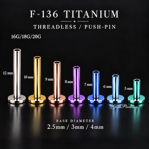 May include: A set of seven F-136 titanium threadless push-pin piercing posts in various colors and lengths from 5 mm to 12 mm. The text indicates 16G, 18G, 20G gauges and base diameters of 2.5 mm, 3 mm, and 4 mm for these metal body jewelry pieces.