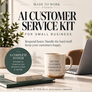 May include: A digital product advertisement titled AI Customer Service Kit for Small Business. It features a speckled ceramic mug with the text Better Customer Experiences Start Here, a stack of books, and a laptop on a desk surface.