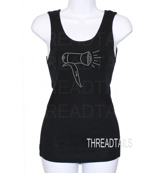Hair Dryer Rhinestone Tank Top Bling Stylist Clothing Gift Etsy