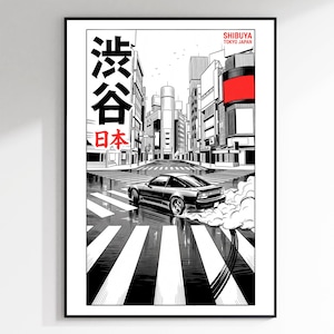 May include: A black and white art print featuring a sports car drifting on a city street intersection. The scene includes tall buildings, a red rectangular sign, and Japanese text. The text reads Shibuya, Tokyo Japan, and the Japanese characters for Shibuya.