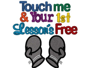 Touch Me & Your 1st Lesson's Free, 3 Szs Instant Download Machine, Embroidery Design