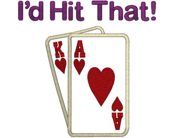 I'd Hit That with Playing Cards Applique 7 Sizes, Large & Small