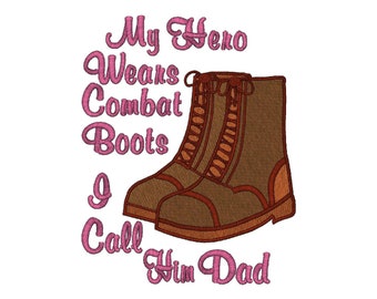 My Hero Wear Combat Boots, I Call Him Dad Instant Download