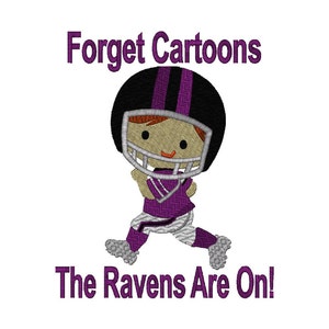 Forget Cartoons, The Ravens Are On, Football Player 6 Szs Instant Download image 1