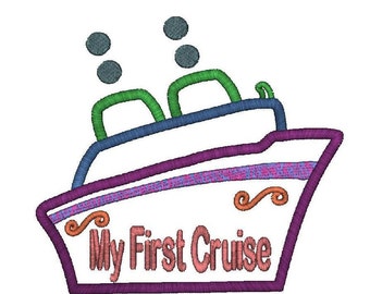 My 1st Cruise Applique Machine Embroidery Design, Instant Download