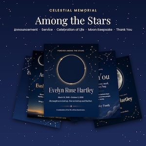 May include: A set of dark blue memorial cards featuring a celestial theme with constellations and a glowing eclipse. The central card displays the text "Forever Among the Stars," "Evelyn Rose Hartley," and "March 14, 1948 - October 2, 2026" in white serif font.