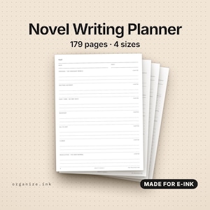 May include: A white digital novel writing planner with black text featuring the title Novel Writing Planner, 179 pages, 4 sizes, and Made for E-Ink. The page layout includes sections for plot, book, draft, opening, exciting incident, and resolution.