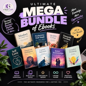 May include: A digital collection of ebooks titled Ultimate Mega Bundle of Ebooks, featuring individual book covers on personal growth, productivity, health, and finance. The graphic includes text labels for instant download, device compatibility, and lifetime access.