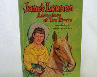 Book, Children's, Janet Lennon, Adventures at Two Rivers, Whitman Publishing Co. 1961, First Edition, Hardcover, No 1536, Vintage