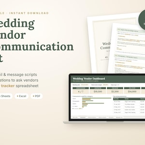 May include: A digital Wedding Vendor Communication Kit featuring 43 email scripts, 56 vendor questions, and a vendor tracker spreadsheet. The kit includes a laptop displaying a Wedding Vendor Dashboard and printed documents with dark green text.