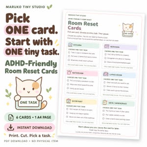 Peut inclure: Une feuille numérique imprimable intitulée Room Reset Cards par Maruko Tiny Studio. La page présente six sections pour différentes pièces, chacune avec trois petites tâches et une illustration de chat. Texte : Pick ONE card. Start with ONE tiny task.
