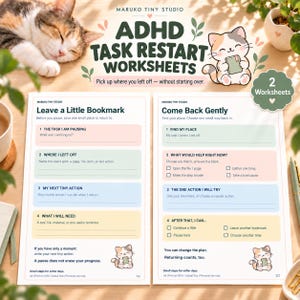 May include: Two A4 ADHD task restart worksheets titled Leave a Little Bookmark and Come Back Gently. The pages feature pastel-coloured sections for writing tasks, checkboxes, and illustrations of a small cat holding a book, with text in dark green.