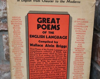 Great Poems of the English Language Compiled by Wallace Alvin Briggs, 1935 Edition in Excellent Condition Exceptfor Dust Jacket
